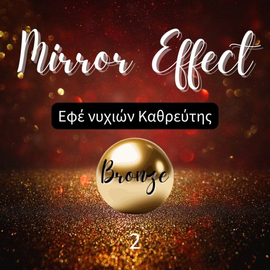 Mirror Effect BRONZE