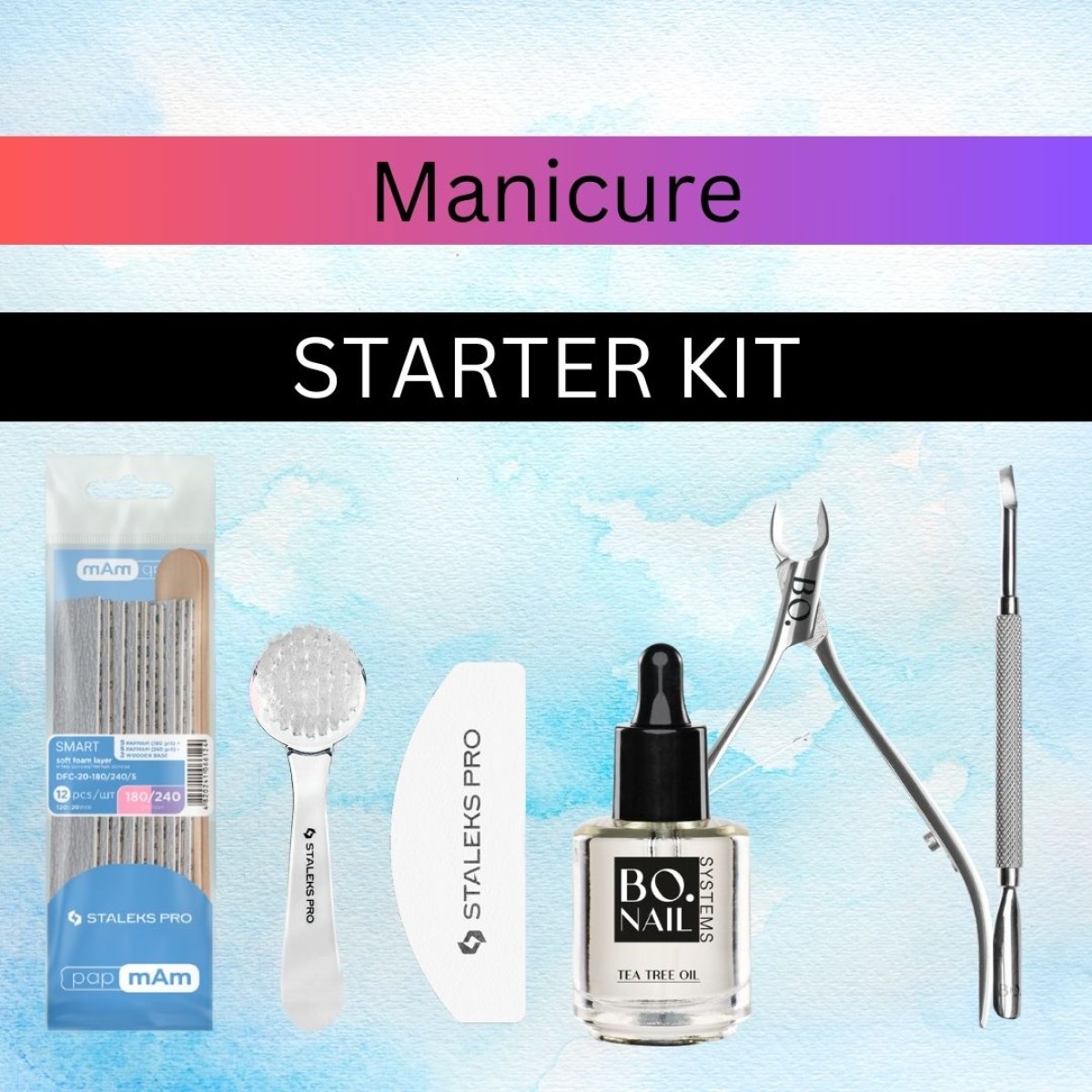 Manicure STARTER KIT