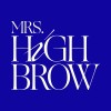 MRS.HIGHBROW