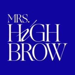 MRS.HIGHBROW